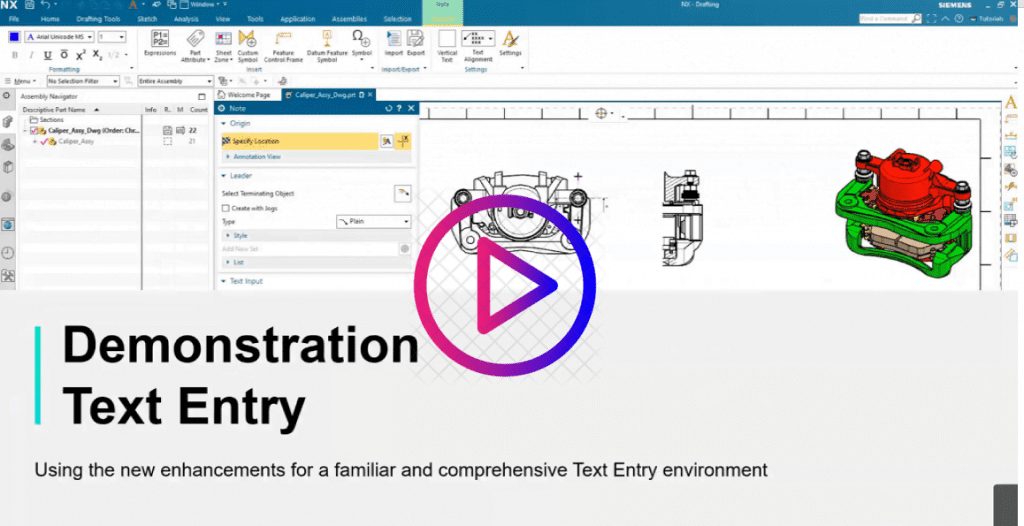 Maximize your NX Drafting and Layout Performance 6 Demonstration Text Entry