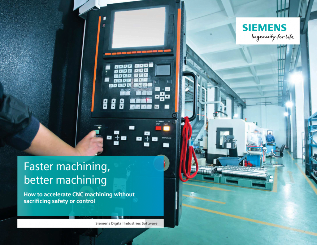 Advanced manufacturing techniques to accelerate CNC machining 2 2021 07 20 10 46 48 Siemens SW Faster machining better machining E book Highspot