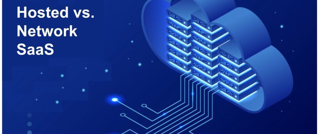 hosted vs network saas 1024x766 1