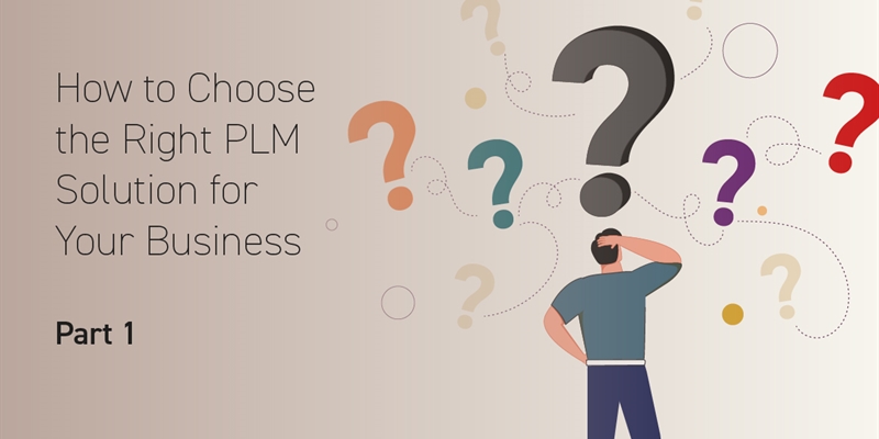 Cách chọn giải pháp PLM phù hợp cho doanh nghiệp của bạn – Phần 1 1 3278 blog choice part 1 1200x627 a.jpg